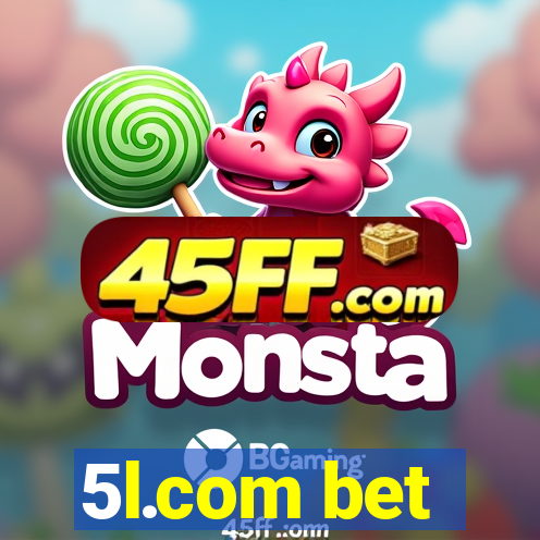 5l.com bet
